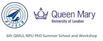 view event: 6th PhD Summer School and Workshop 2022, NPU-QMUL Joint Research Institute