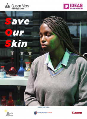 Save Our Skin - poster by Year 10, The City Academy