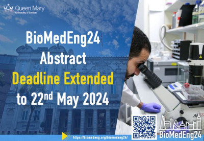 BioMedEng24: Abstract deadline extended to 22nd May