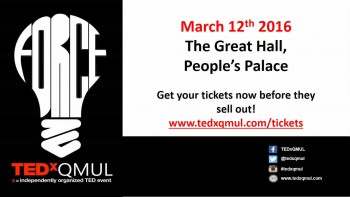 TEDxQMUL is back for its second year! 12th March 2016